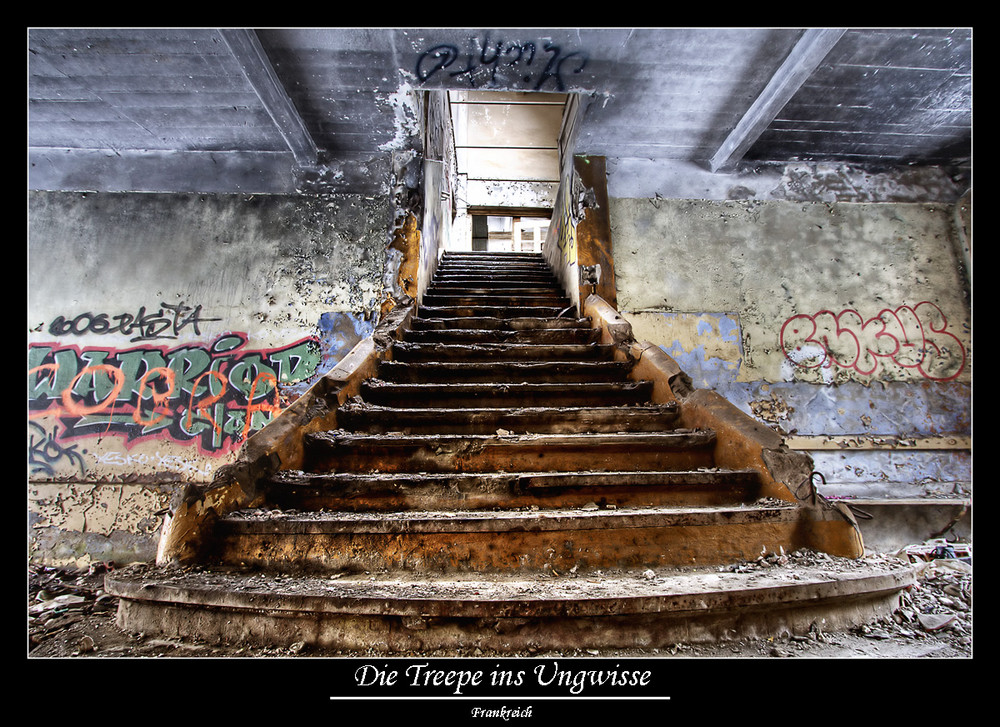 Die Treppe ins Ungewisse