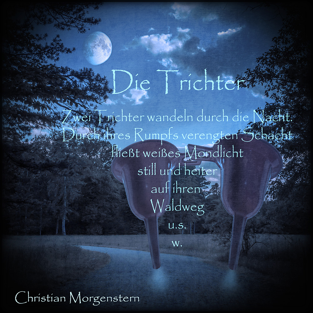 Die Trichter