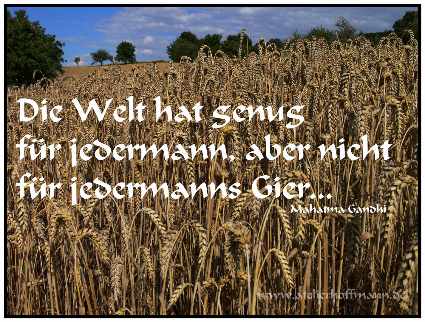 Die Welt hat genug...