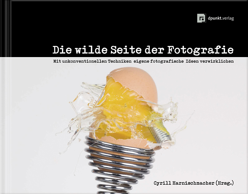 Die wilde Seite der Fotografie