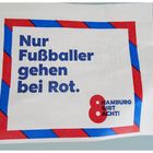 ....diese Fußballer....:-)))