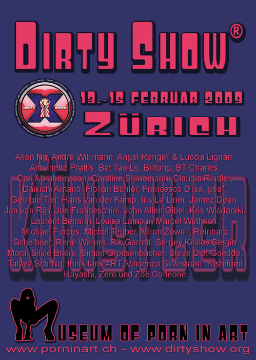 ... dirty show 2009 - zürich...