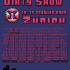 ... dirty show 2009 - zürich...