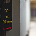 Do not Disturb/Bitte nicht stören!