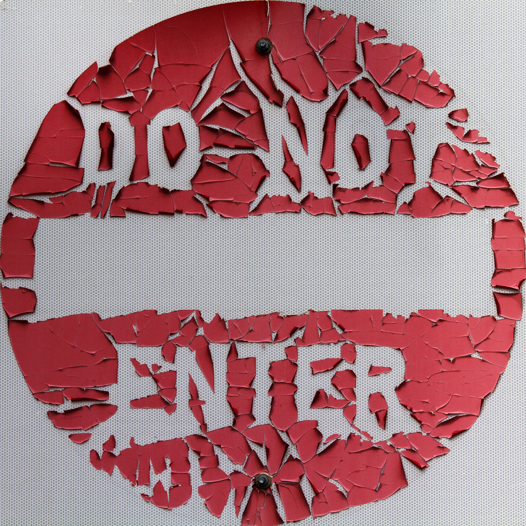 DO NOT ENTER Foto & Bild | abstraktes, kunstfotografie & kultur