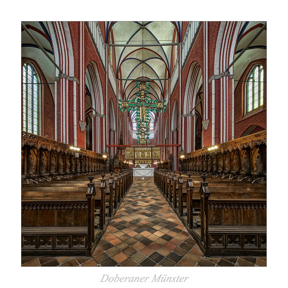 Doberaner Münster " Gott zu Gefallen..."