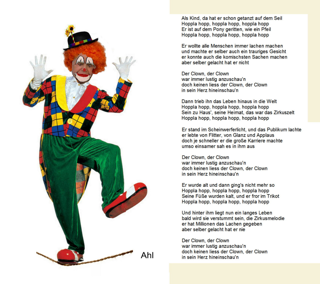 Doch keinen ließ der Clown *)