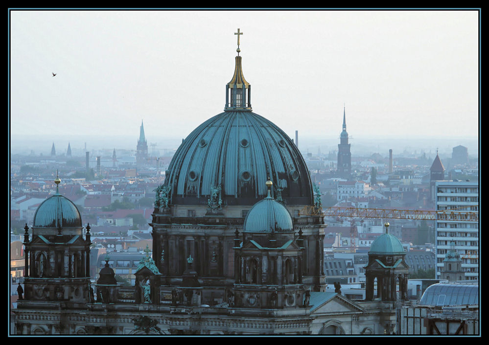 Dom und Blick über Berlin