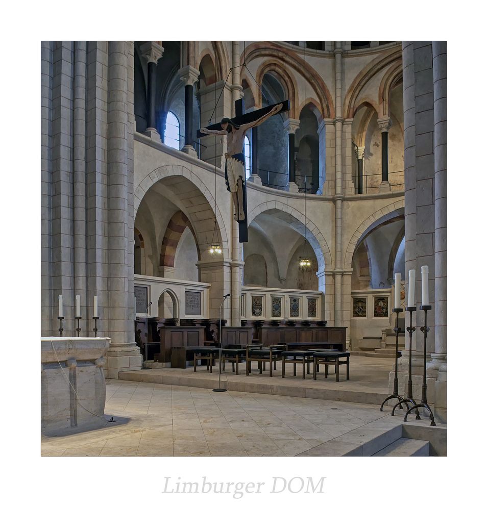 Dom zu Limburg " Blick zum Chor, aus meiner Sicht...."