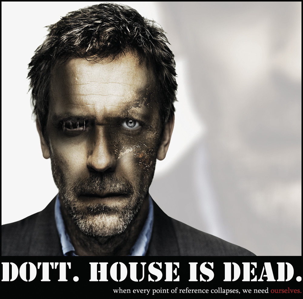 dott. house is dead.