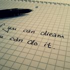 dream it - do it !