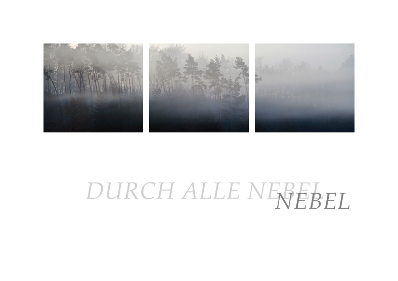 durch alle nebel...