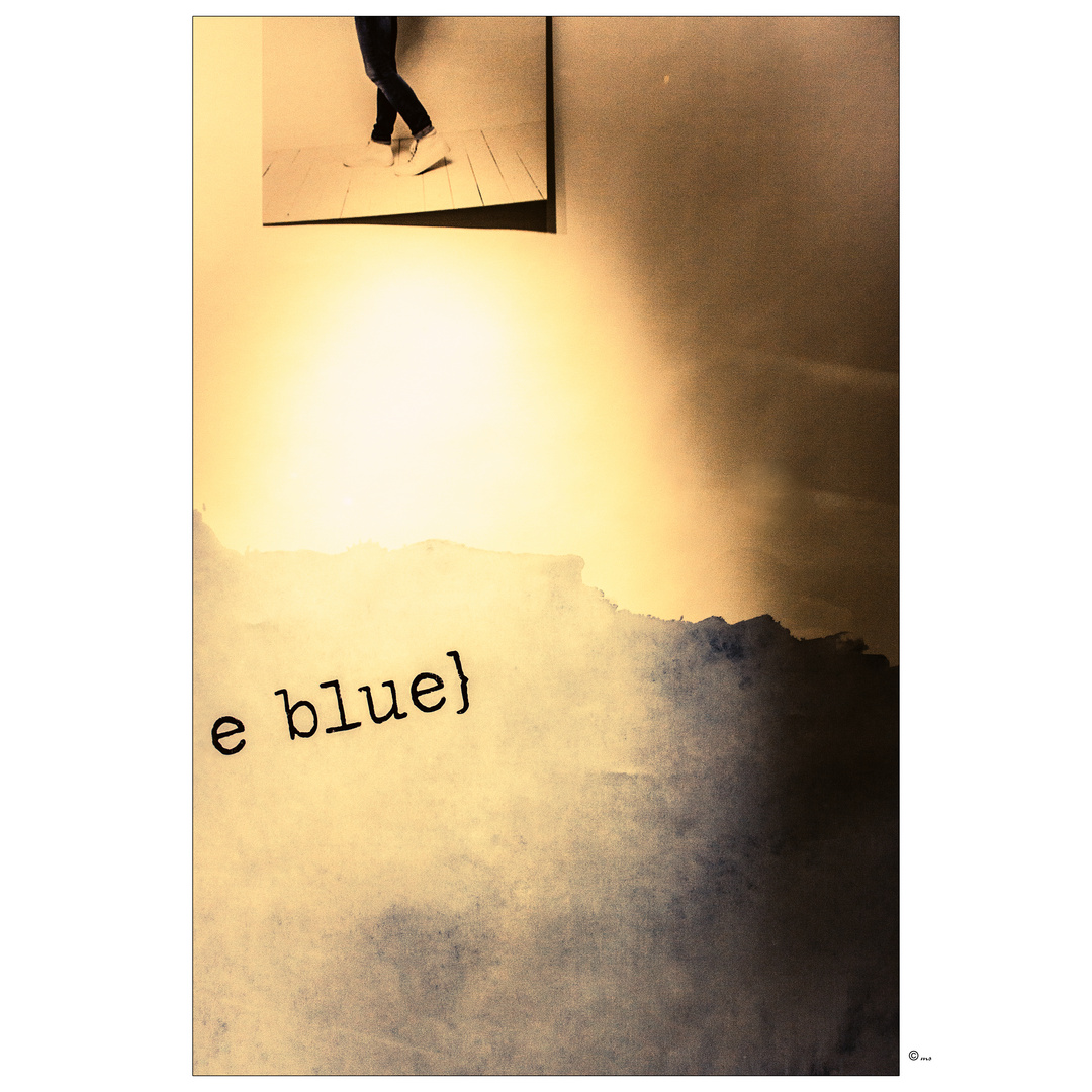 ~ ...e blue} ~