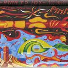 East Side Gallery : » Hymne an die Freude «