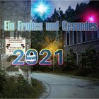 Ein Frohes 2021