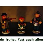 ein frohes Fest euch allen