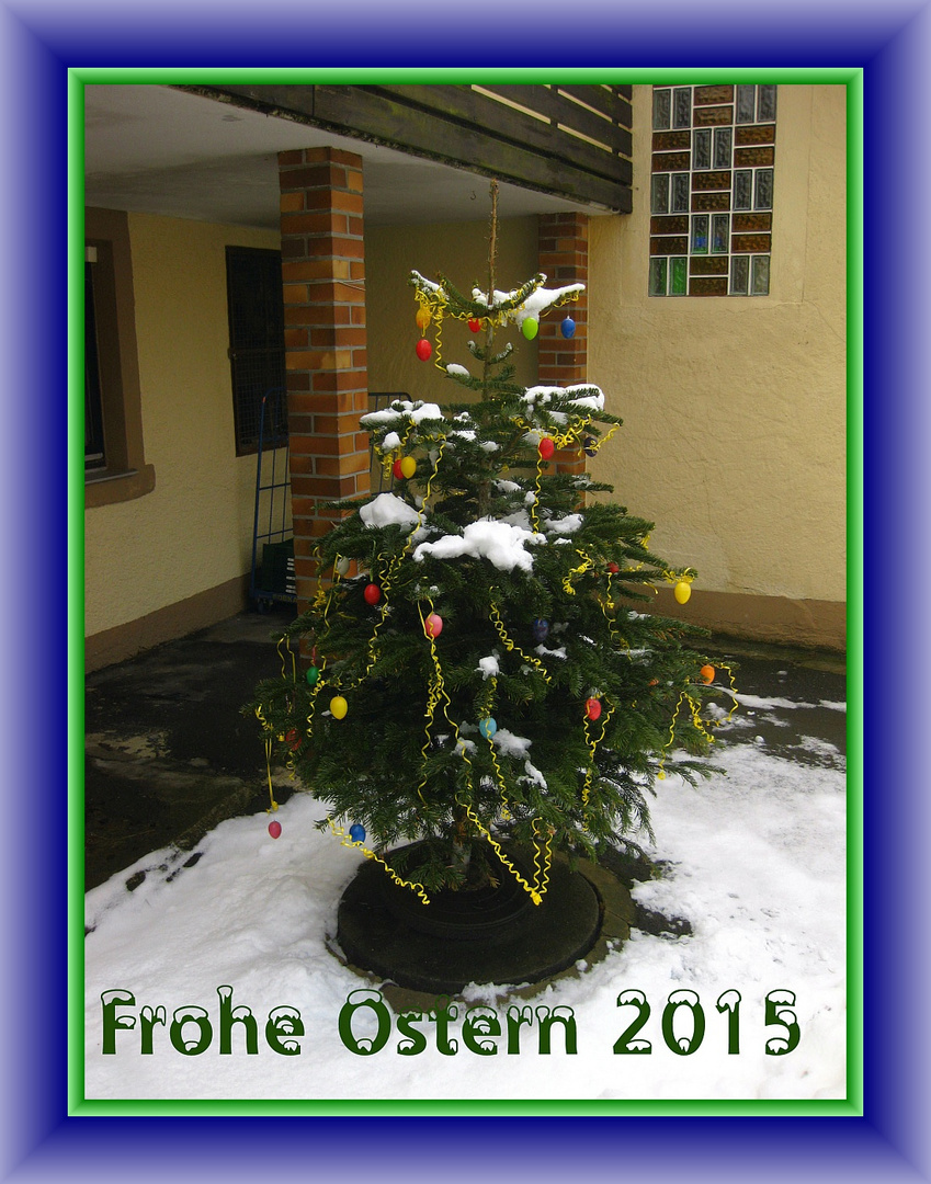 Ein frohes Osterfest...