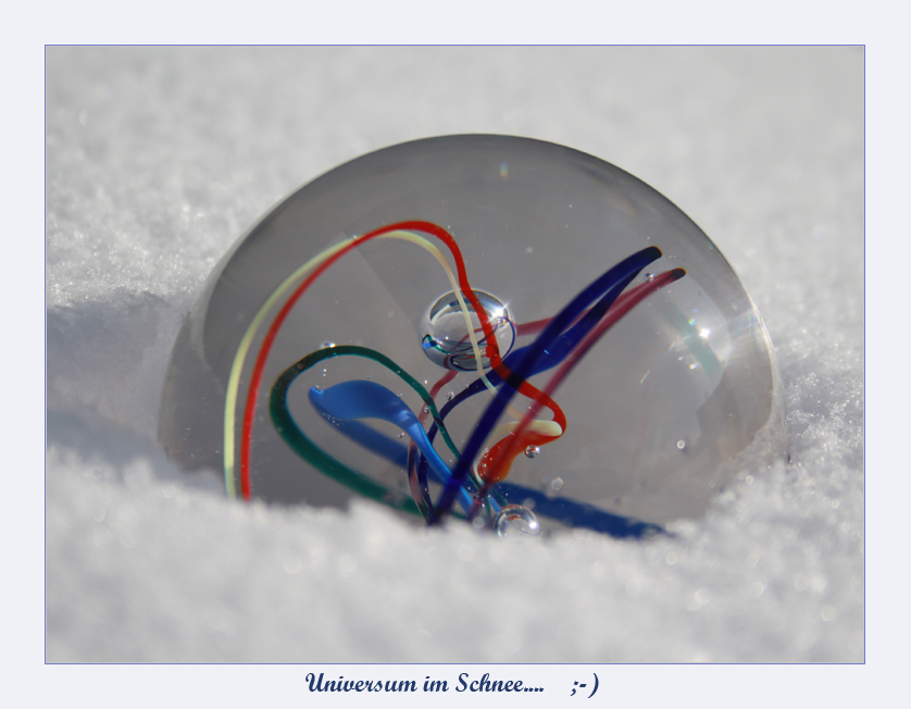 ein kleines Universum im Schnee...