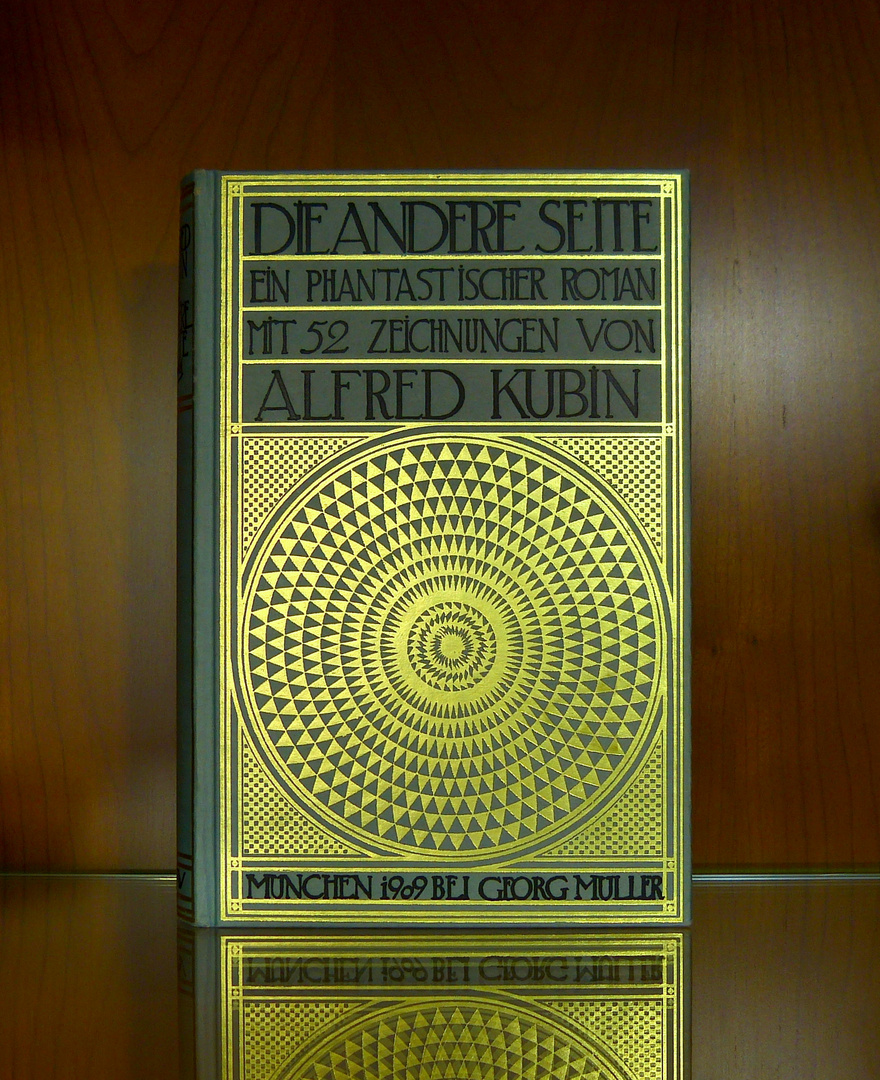 Einbandgestaltung "Die andere Seite" von A.Kubin. München 1909, G.Müller (Reprint)