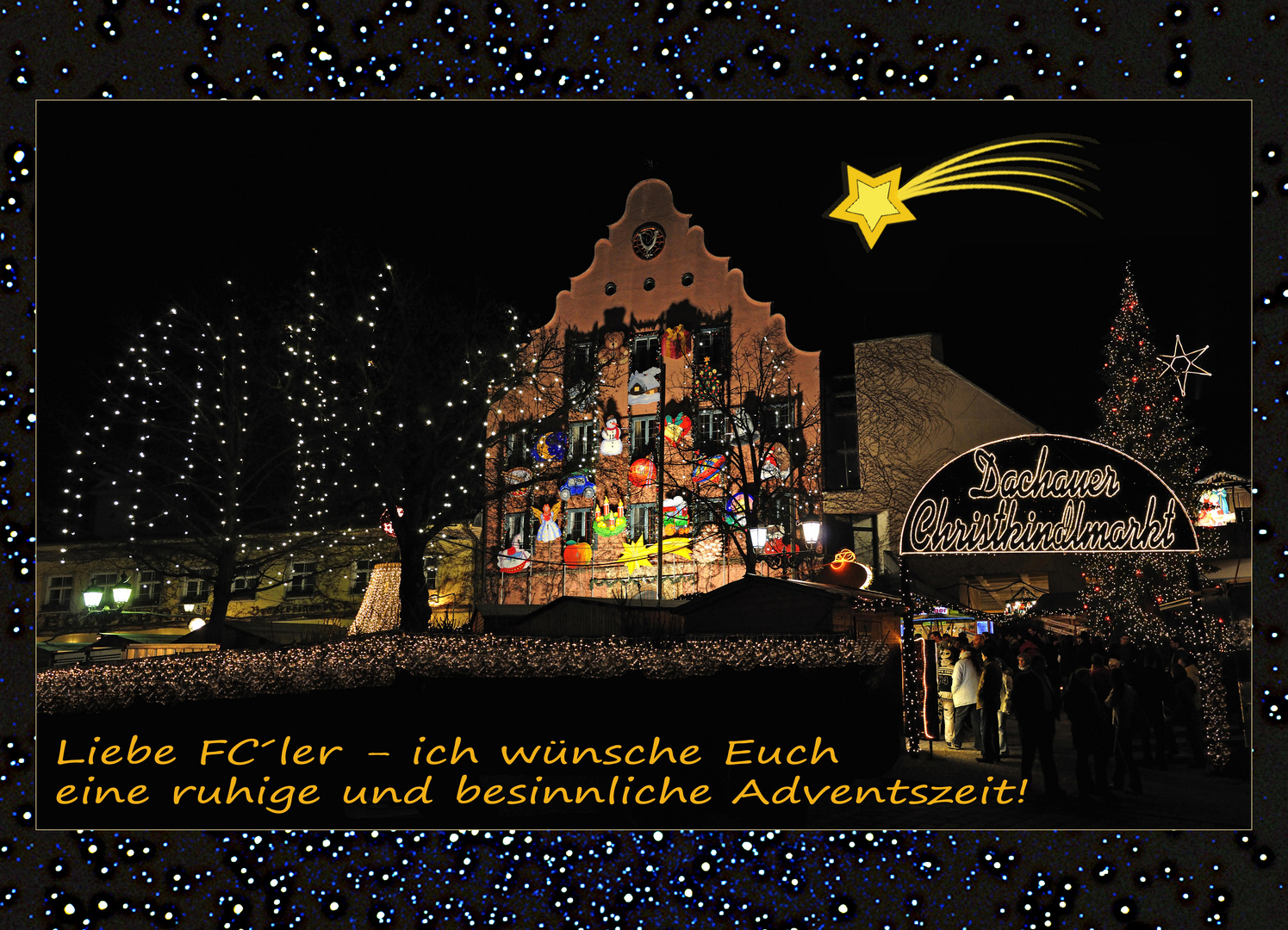 Eine besinnliche Weihnachtszeit wünsche ich Euch!