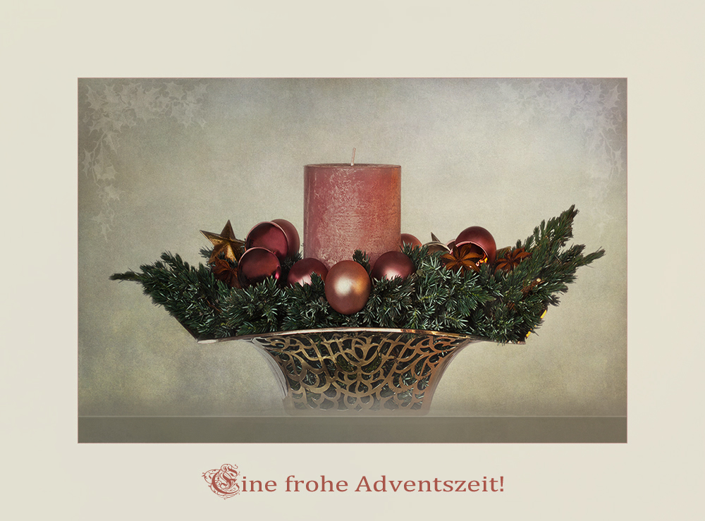 Eine frohe Adventszeit...