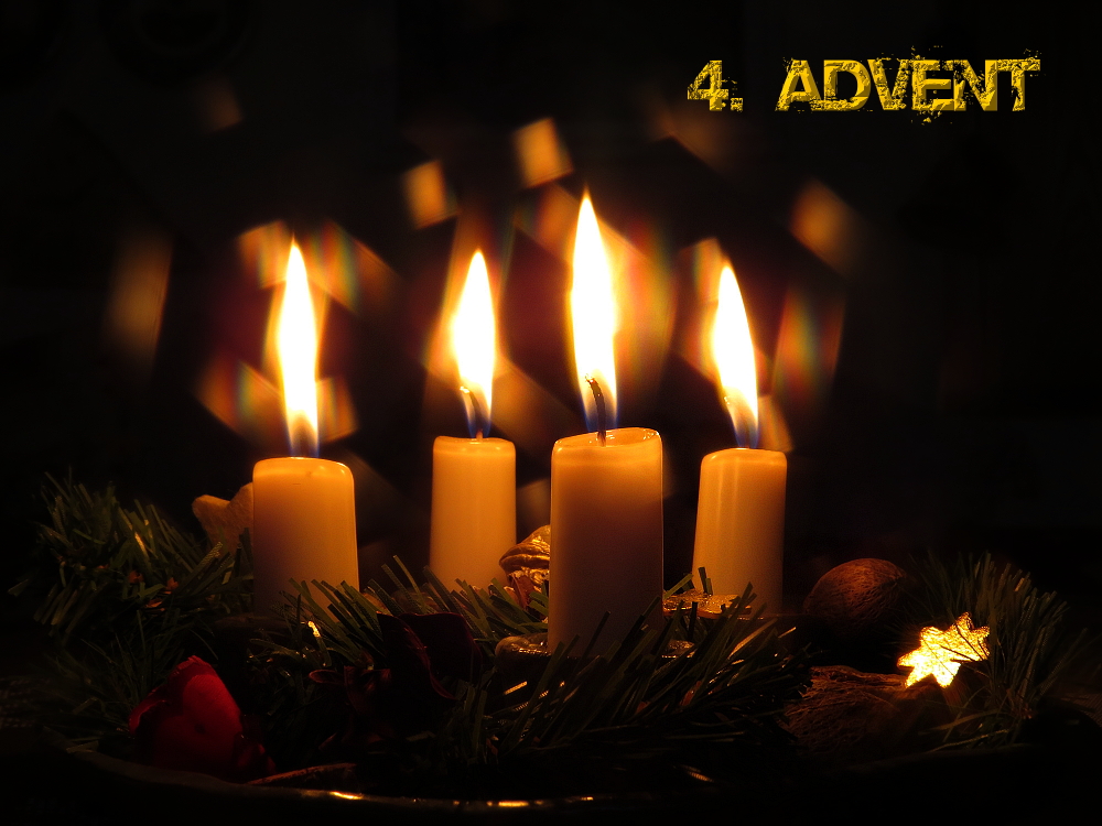 Einen schönen 4. Advent...