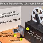 Einfache Digitalisierung von Super 8 - Filmen