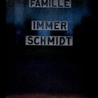 Einmal Schmidt ...