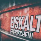 Eiskalt