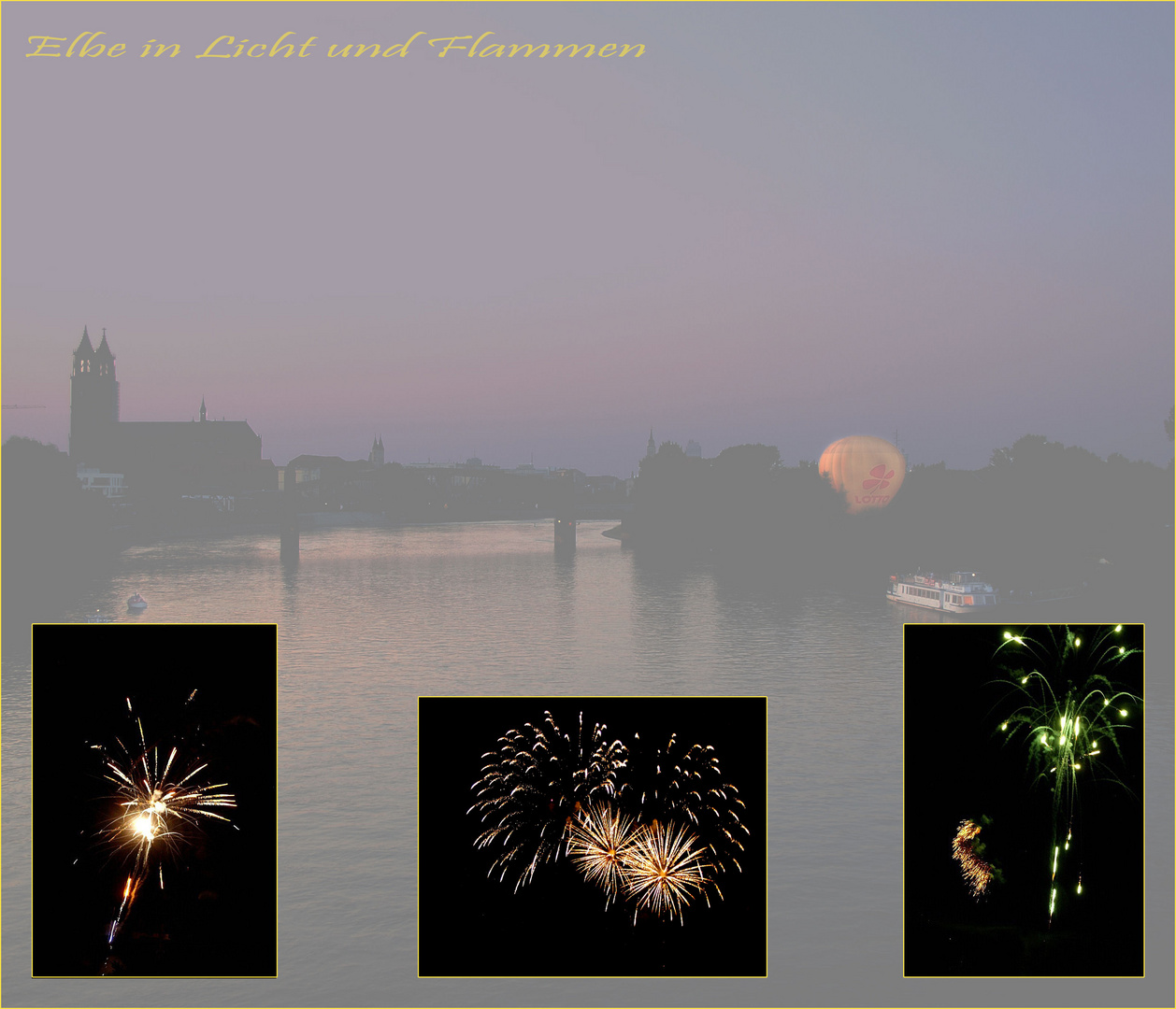 Elbe in Licht und Flammen