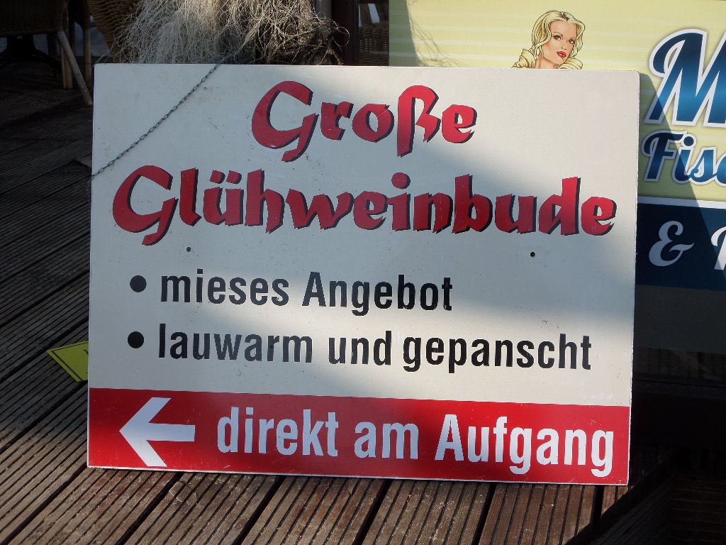 Endlich mal ein ehrliches Angebot (Glühwein so wie immer auf den Weihnachtmärkten)