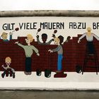 Es gibt viele Mauern abzubauen - Eastside Gallery Berlin