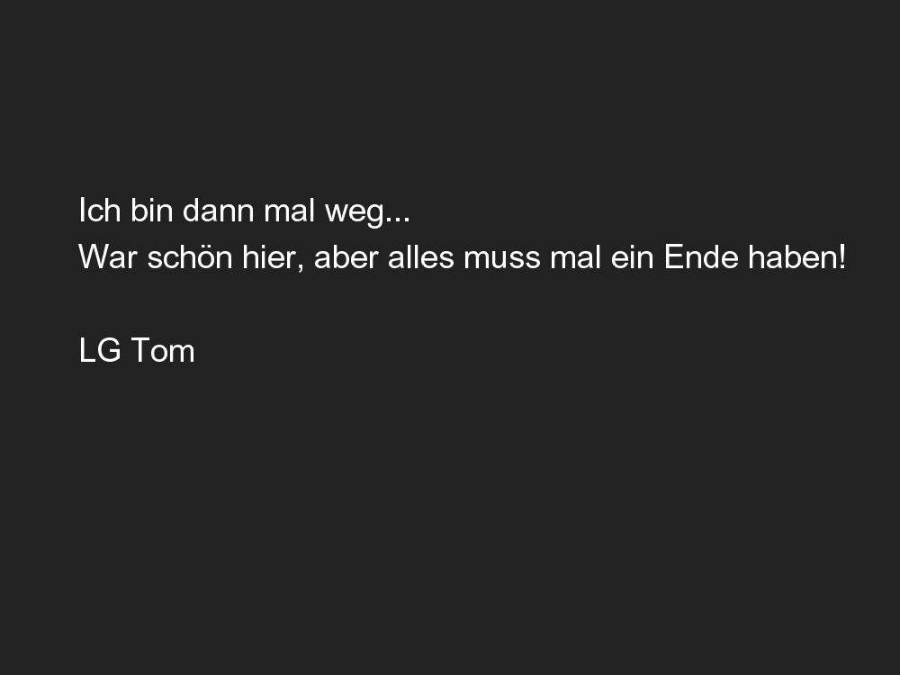 Es war schön mit Euch!