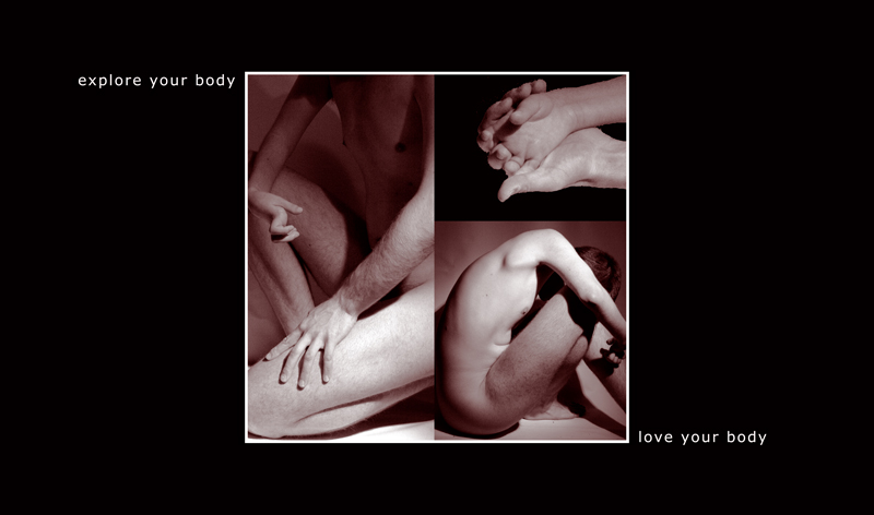 [explore your body ::: love your body]