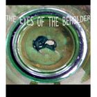 Eyes of the Beholder