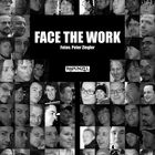 Face the Work