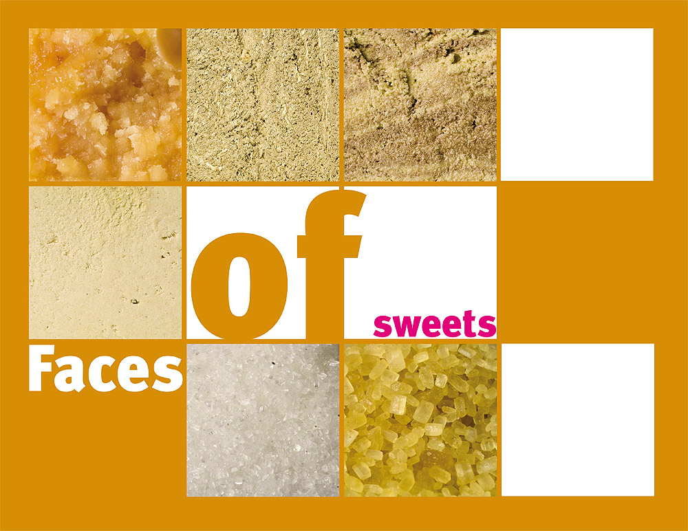 Faces of SWEETS