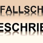 Falsch geschrieben