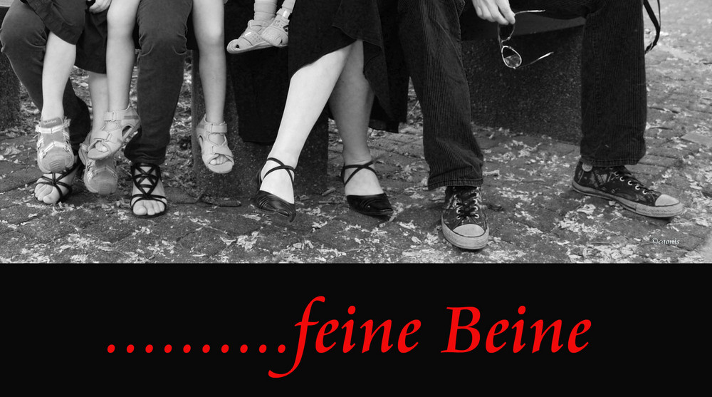 ....feine Beine