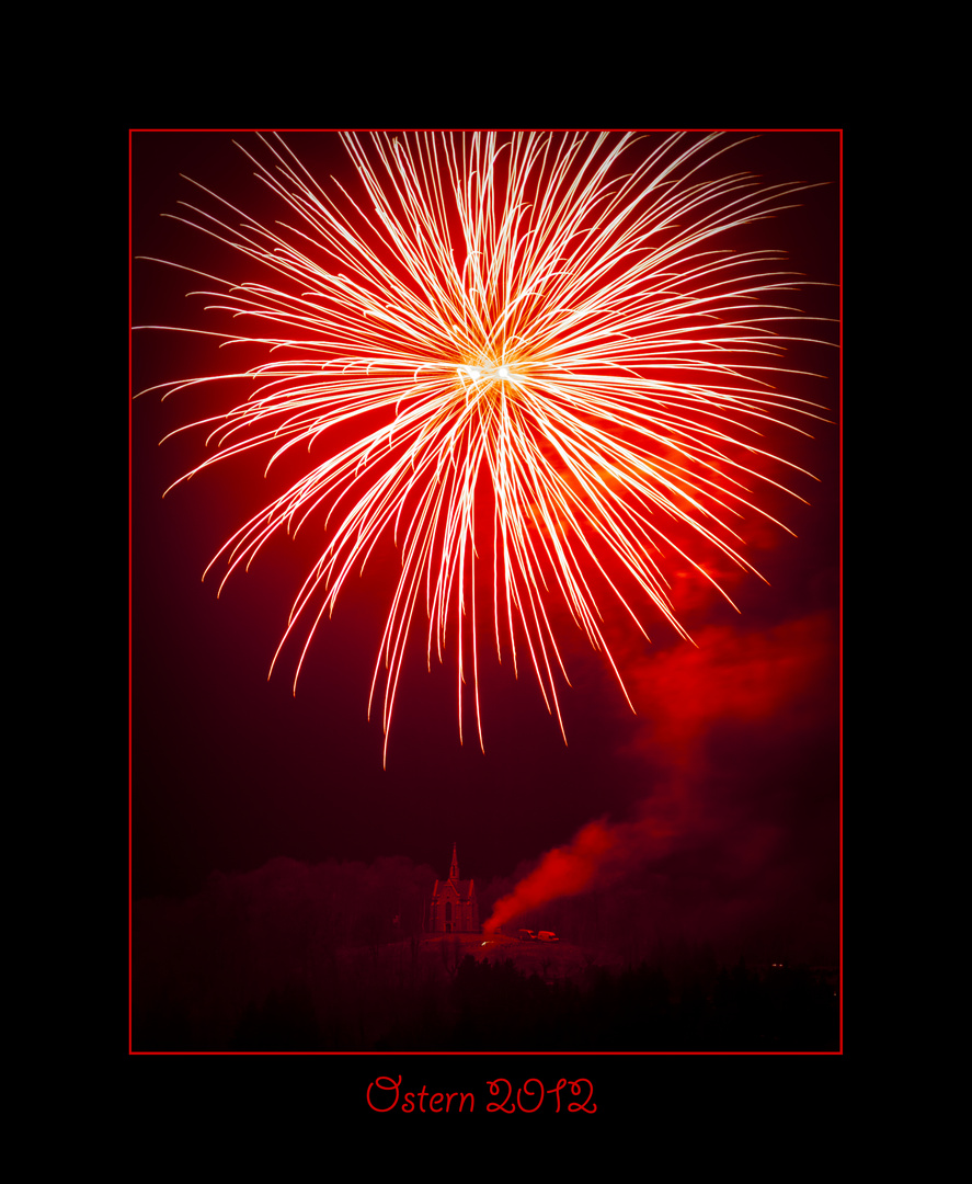 Feuerwerk zu Ostern 2012