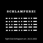 Fight-Club Schlagwort am 26.11.2022 Schlamperei