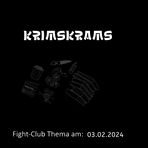 Fight-Club Thema am 03.02.2024: Krimskrams