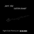 Fight-Club Thema am:02.03.2024: Zarte Töne, Flüstern erlaubt 