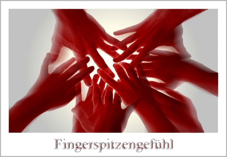 Fingerspitzengefühl