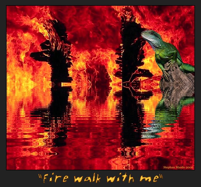 "Fire Walk With Me"