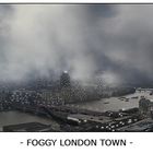 "Foggy London Town"