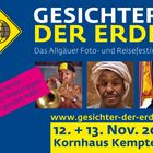 Foto- und Reisefestival "Gesichter der Erde" in Kempten im Kornhaus