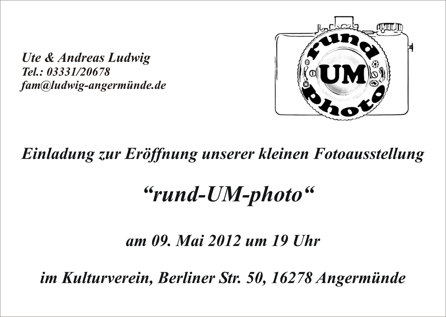 Fotoausstellungseröffnung "rund-UM-photo" im Angermünder Kulturverein