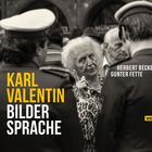 Fotobuch: Karl Valentin Bilder Sprache 