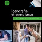 Fotografie lehren und lernen